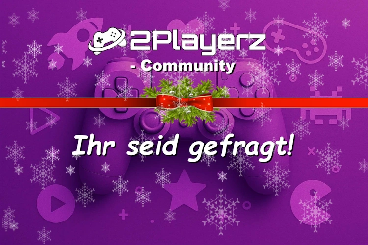 Welche Spiele versüßen euch das Wochenende und die Feiertage? (Ausgabe 3)